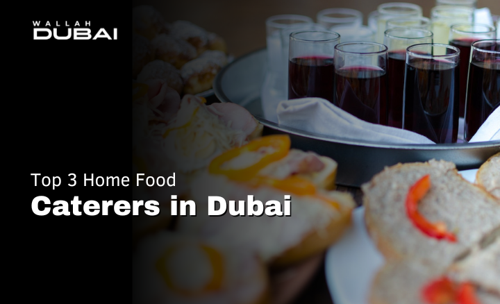 top 3 home food caterers in dubai