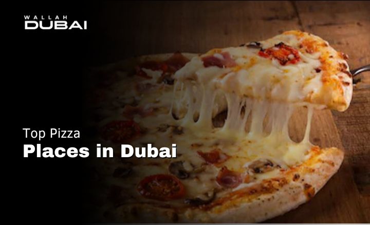 top pizza places in dubai