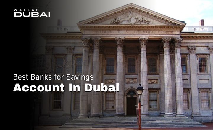 best banks for savings account in Dubai